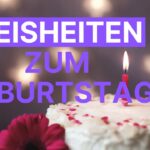 Video-Vorschaubild: Weisheiten zum Geburtstag und Gedanken über das Leben, die du kennen solltest